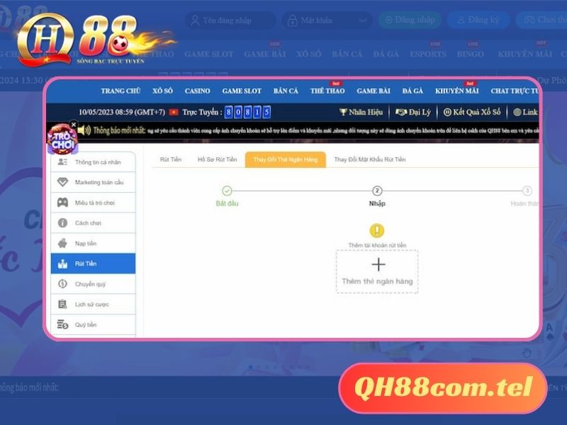 Hướng dẫn cách rút tiền Qh88 nhanh chóng chỉ với vài thao tác đơn giản